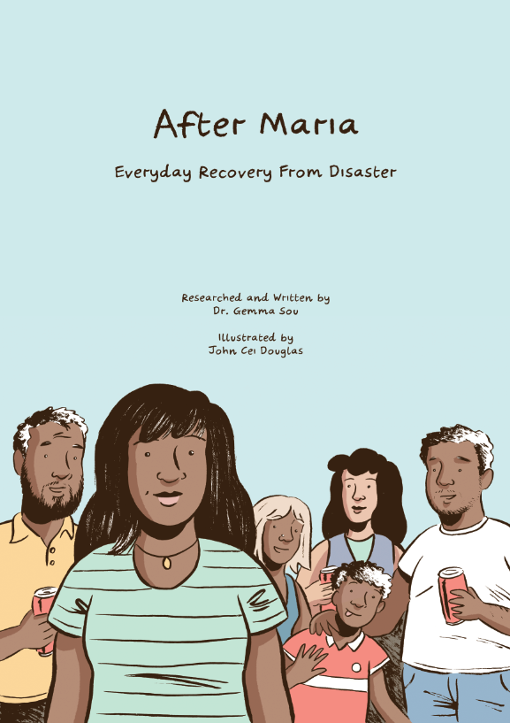 After Maria: Everyday Recovery from Disaster, 2019